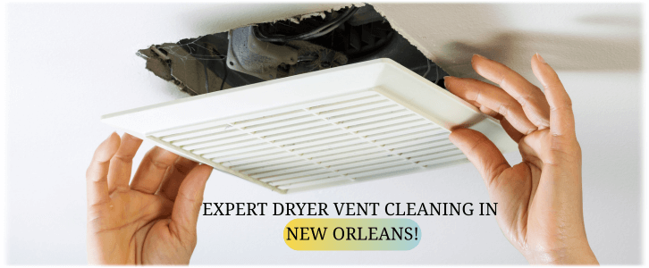 Dryer Vent Cleaning New Orleans